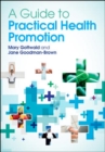 Image for A guide to practical health promotion
