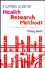 Image for A survival guide for health research methods