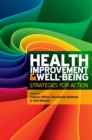 Image for Health improvement and well-being: strategies for action