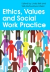 Image for Ethics, values and social work practice