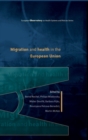 Image for Migration and health in the European Union