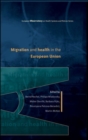 Image for Migration and health in the European Union