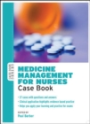 Image for Medicine Management for Nurses: Case Book