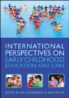 Image for International perspectives on early childhood education and care
