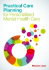 Image for Practical Care Planning for Personalised Mental Health Care