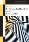 Image for Doing ethical research with children