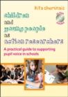 Image for Children and young people as action researchers  : a practical guide to supporting pupil voice in schools