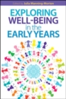 Image for Exploring well-being in the early years