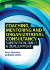 Image for Coaching, mentoring and organizational consultancy  : supervision, skills and development