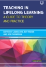 Image for Teaching in Lifelong Learning 3e A guide to theory and practice