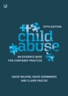 Image for Ebook: Child Abuse: An evidence base for confident practice