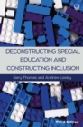 Image for Deconstructing special education and constructing inclusion