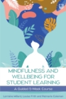 Image for Mindfulness and wellbeing for student learning