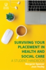 Image for Ebook: Surviving your Placement in Health and Social Care