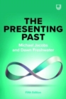 Image for The presenting past  : the core of psychodynamic counselling and therapy