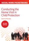 Image for Conducting the home visit in child protection