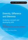 Image for Diversity, Difference and Dilemmas: Analysing concepts and developing skills