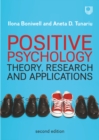 Image for Positive Psychology: Theory, Research and Applications