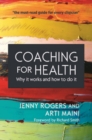 Image for EBOOK: Coaching for Health: Why it works and how to do it
