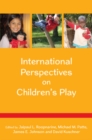 Image for International perspectives on children&#39;s play
