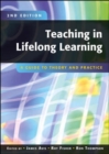 Image for Teaching in lifelong learning: a guide to theory and practice