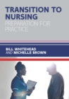 Image for Transition to Nursing: Preparation for Practice