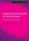 Image for Professional Writing Skills for Social Workers.