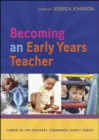 Image for Becoming an Early Years Teacher: From Birth to Five Years