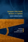 Image for European Child Health Services and Systems: Lessons without Borders