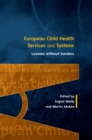 Image for European child health services and systems: lessons without borders