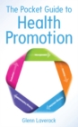 Image for The Pocket Guide to Health Promotion