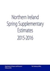 Image for Northern Ireland Spring Supplementary Estimates 2015-2016