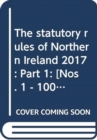 Image for The statutory rules of Northern Ireland 2017