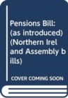 Image for Pensions Bill : (as introduced)