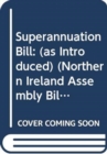 Image for Superannuation Bill