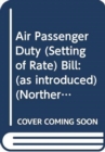 Image for Air Passenger Duty (Setting of Rate) Bill