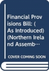 Image for Financial Provisions Bill : (as introduced)