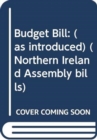 Image for Budget Bill : (as introduced)