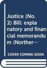 Image for Justice (No. 2) Bill