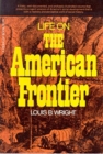 Image for Life on the American Frontier