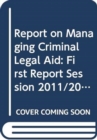 Image for Report on managing criminal legal aid