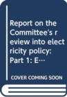 Image for Report on the Committee&#39;s review into electricity policy