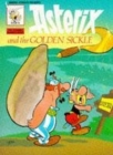 Image for ASTERIX AND THE GOLDEN SICKLE