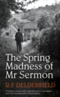Image for The Spring Madness of Mr Sermon