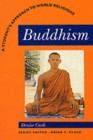 Image for Buddhism: A Students Approach to World Religion