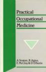 Image for Practical occupational medicine