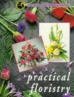 Image for Practical Floristry : The Interflora Training Manual