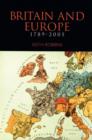 Image for Britain and Europe 1789-2005