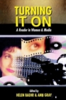 Image for Turning it on : A Reader in Women and the Media