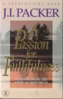 Image for A passion for faithfulness  : wisdom from the book of Nehemiah